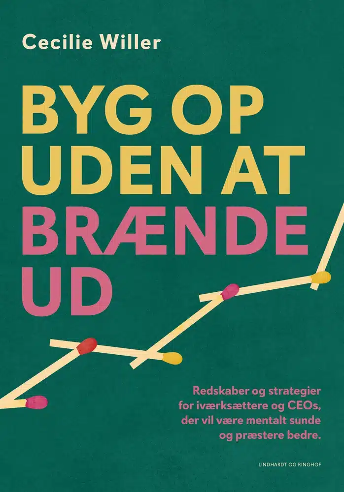 Byg op uden at brænde ud